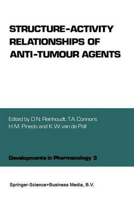 Structure-Activity Relationships of Anti-Tumour Agents - cover
