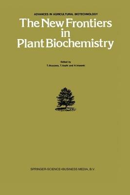 The New Frontiers in Plant Biochemistry - cover