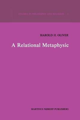 A Relational Metaphysic - H.H. Oliver - cover