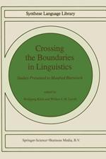 Crossing the Boundaries in Linguistics: Studies Presented to Manfred Bierwisch