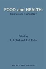 Food and Health: Science and Technology