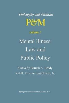 Mental Illness: Law and Public Policy - cover