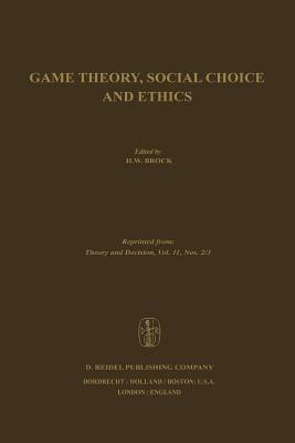 Game Theory, Social Choice and Ethics - cover