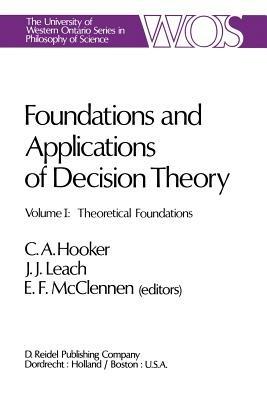 Foundations and Applications of Decision Theory: Volume I Theoretical Foundations - cover