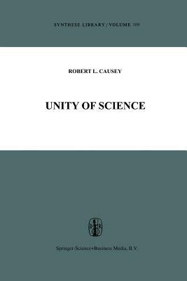 Unity of Science - Robert L. Causey - cover