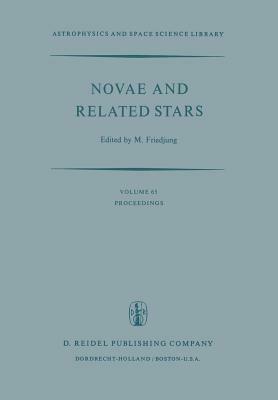 Novae and Related Stars: Proceedings of an International Conference Held by the Institut D’Astrophysique, Paris, France, 7 to 9 September 1976 - cover