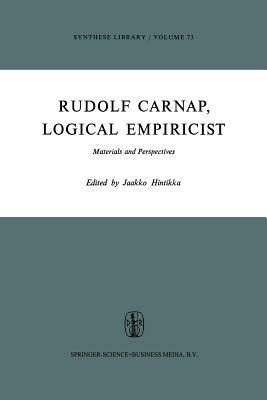 Rudolf Carnap, Logical Empiricist: Materials and Perspectives - cover