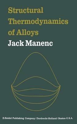 Structural Thermodynamics of Alloys - J. Manenc - cover