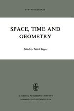 Space, Time and Geometry