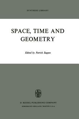 Space, Time and Geometry - Patrick Suppes - cover