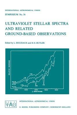 Ultraviolet Stellar Spectra and Related Ground-Based Observations - cover