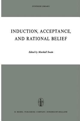 Induction, Acceptance, and Rational Belief - cover