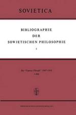Bibliographie der Sowjetischen Philosophie: Die ‘Voprosy Filosofii’ 1947–1956