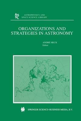 Organizations and Strategies in Astronomy - cover