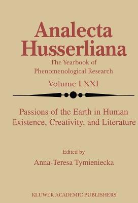 Passions of the Earth in Human Existence, Creativity, and Literature - cover