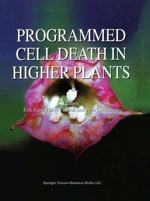 Programmed Cell Death in Higher Plants - cover