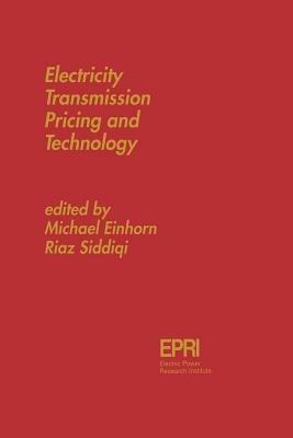 Electricity Transmission Pricing and Technology - cover