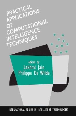 Practical Applications of Computational Intelligence Techniques - cover