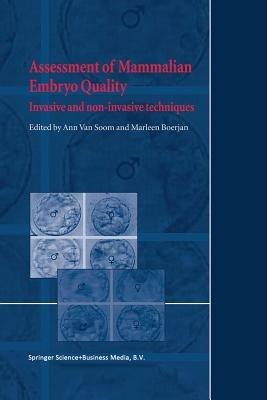 Assessment of Mammalian Embryo Quality: Invasive and non-invasive techniques - cover
