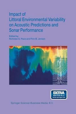 Impact of Littoral Environmental Variability on Acoustic Predictions and Sonar Performance - cover