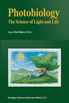 Photobiology: The Science of Light and Life - cover