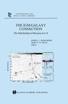 The IGM/Galaxy Connection: The Distribution of Baryons at z=0 - cover