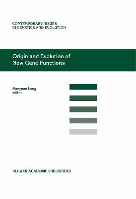 Origin and Evolution of New Gene Functions - cover