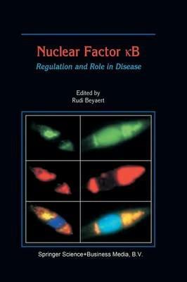 Nuclear Factor ?B: Regulation and Role in Disease - cover