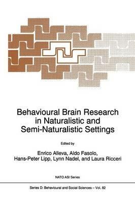 Behavioural Brain Research in Naturalistic and Semi-Naturalistic Settings - cover
