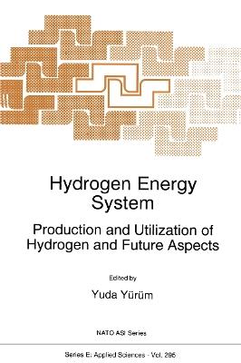 Hydrogen Energy System: Production and Utilization of Hydrogen and Future Aspects - cover