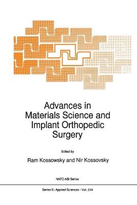 Advances in Materials Science and Implant Orthopedic Surgery - cover