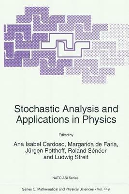 Stochastic Analysis and Applications in Physics - cover