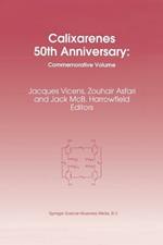 Calixarenes 50th Anniversary: Commemorative Issue