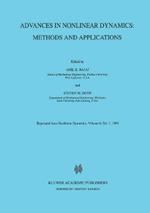 Advances in Nonlinear Dynamics: Methods and Applications: Methods and Applications