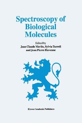 Spectroscopy of Biological Molecules: 6th European Conference on the Spectroscopy of Biological Molecules, 3–8 September 1995, Villeneuve d’Ascq, France - cover
