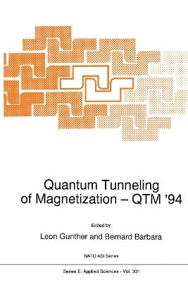 Quantum Tunneling of Magnetization — QTM ’94 - cover