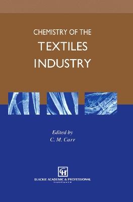 Chemistry of the Textiles Industry - cover