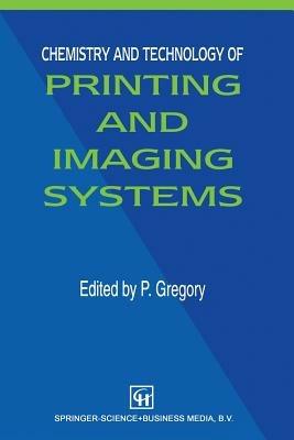 Chemistry and Technology of Printing and Imaging Systems - cover