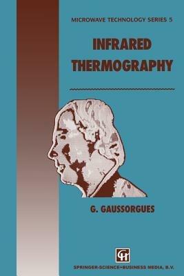 Infrared Thermography - G. Gaussorgues,S. Chomet - cover