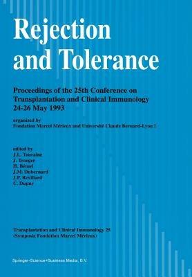 Rejection and Tolerance: Proceedings of the 25th Conference on Transplantation and Clinical Immunology, 24–26 May 1993 - cover