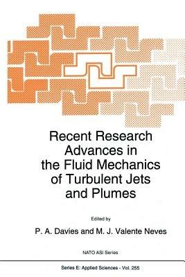 Recent Research Advances in the Fluid Mechanics of Turbulent Jets and Plumes - cover