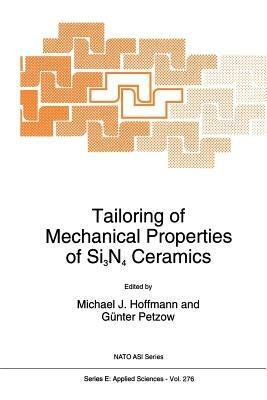 Tailoring of Mechanical Properties of Si3N4 Ceramics - cover
