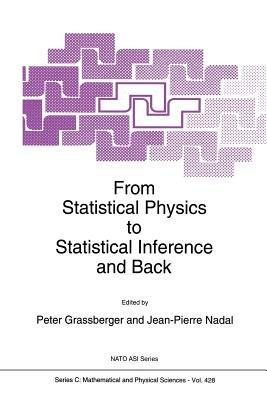 From Statistical Physics to Statistical Inference and Back - cover