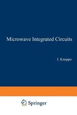 Microwave Integrated Circuits