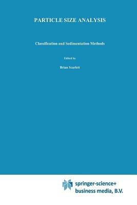 Particle Size Analysis: Classification and sedimentation methods - I. Claus Bernhardt - cover