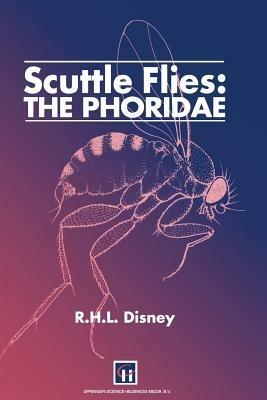Scuttle Flies: The Phoridae - H. Disney - cover