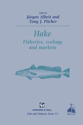 Hake: Biology, fisheries and markets - cover