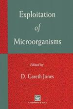 Exploitation of Microorganisms