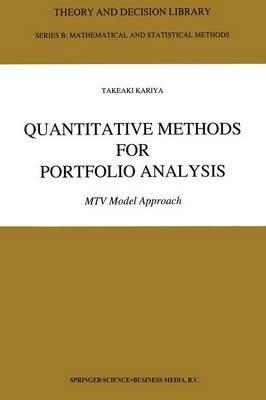 Quantitative Methods for Portfolio Analysis: MTV Model Approach - T. Kariya - cover