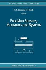 Precision Sensors, Actuators and Systems